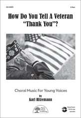How Do You Tell A Veteran Thank You? Two-Part choral sheet music cover